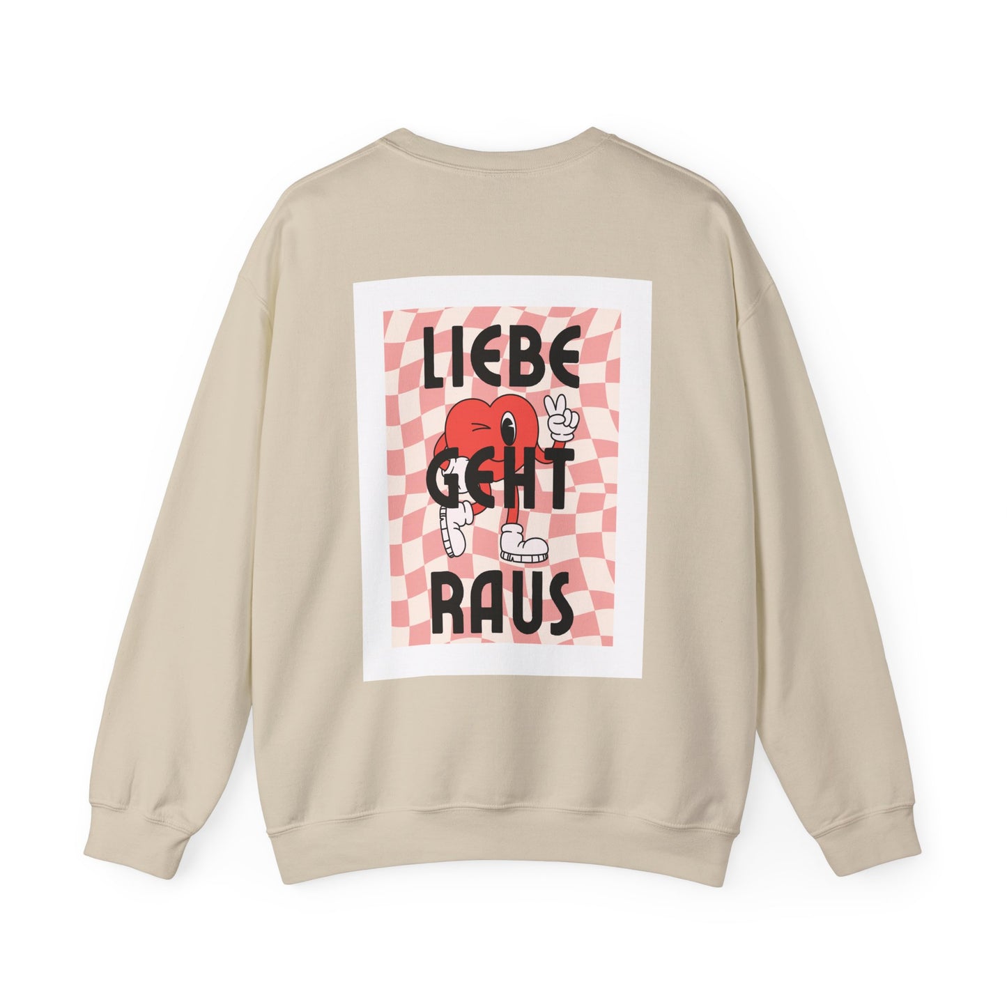 LIEBE GEHT RAUS - Unisex Sweatshirt mit Statement Liebe Geht Raus - Bequemer Pullover mit Herz-Motiv, Nachhaltig in Deutschland Gefertigt