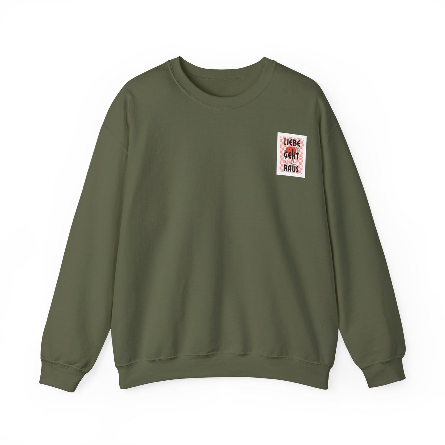 LIEBE GEHT RAUS - Unisex Sweatshirt mit Statement Liebe Geht Raus - Bequemer Pullover mit Herz-Motiv, Nachhaltig in Deutschland Gefertigt