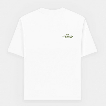 the overthinker coffee club oversized T-Shirt