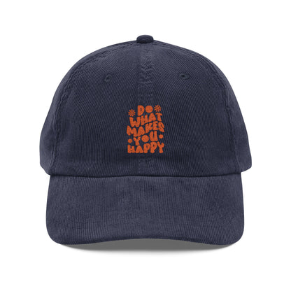 Do What Makes You Happy Cord Cap – Retro Cord Basecap mit Stickerei - Good Vibes, Gift for Friends, Relaxed Fashion